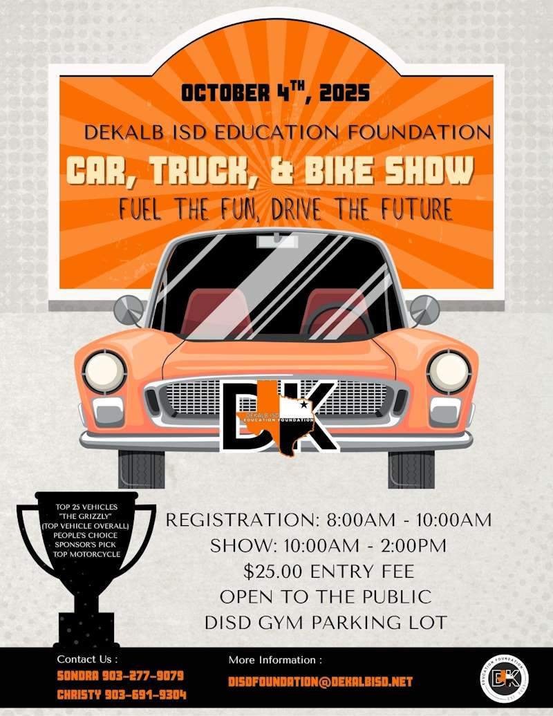 DeKalb ISD Education Foundation Car Show DeKalb ISD Education Foundation Car Show